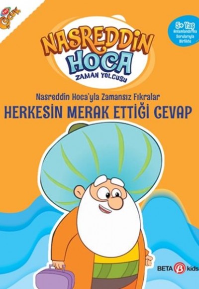 Nasreddin Hoca’yla Zamansız Fıkralar - Herkesin Merak Ettiği Cevap Nasreddin Hoca’yla Zamansız Fıkralar - Herkesin Merak Ettiği Cevap