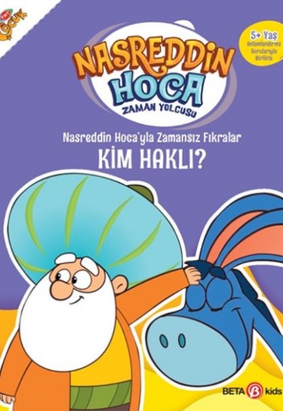 Nasreddin Hoca’yla Zamansız Fıkralar - Kim Haklı? Nasreddin Hoca’yla Zamansız Fıkralar - Kim Haklı?