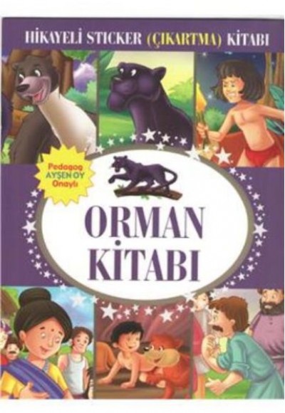 Orman Kitabı Hikayeli Sticker Çıkartma Kitabı Orman Kitabı Hikayeli Sticker Çıkartma Kitabı