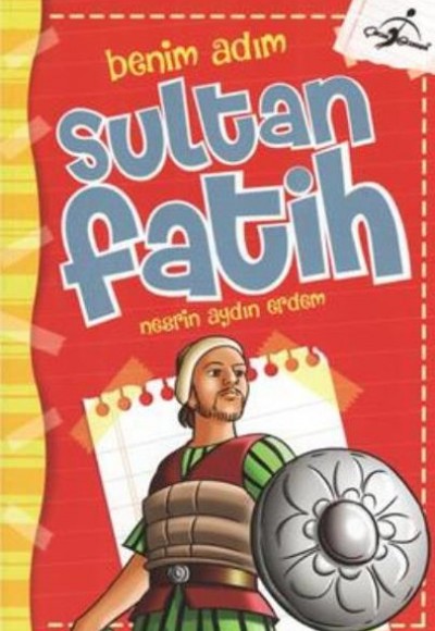 Benim Adım Sultan Fatih Benim Adım Sultan Fatih