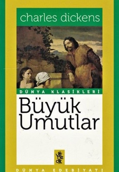 Büyük Umutlar - Dünya Klasikler Büyük Umutlar - Dünya Klasikler