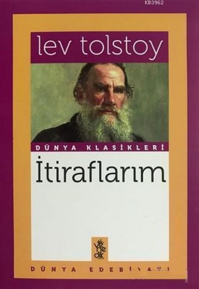 İtiraflarım - Dünya Klasikleri İtiraflarım - Dünya Klasikleri