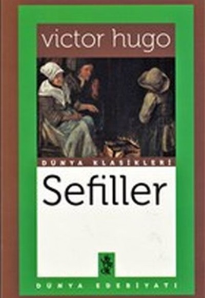 Sefiller - Dünya Klasikleri Sefiller - Dünya Klasikleri