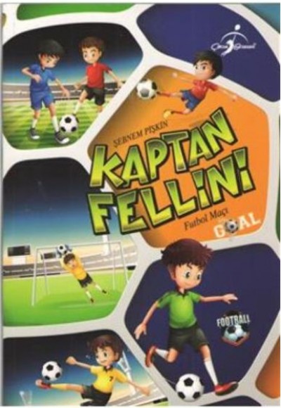 Kaptan Fellini Futbol Maçı Kaptan Fellini Futbol Maçı