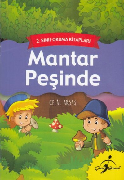 2. Sınıf Okuma Kitapları - Mantar Peşinde 2. Sınıf Okuma Kitapları - Mantar Peşinde