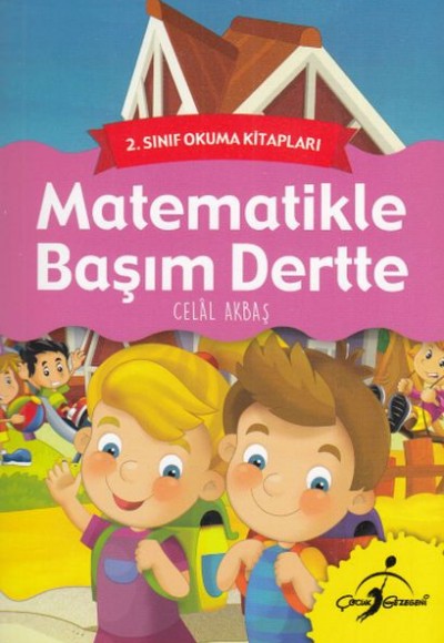2. Sınıf Okuma Kitapları - Matematikle Başım Dertte 2. Sınıf Okuma Kitapları - Matematikle Başım Dertte