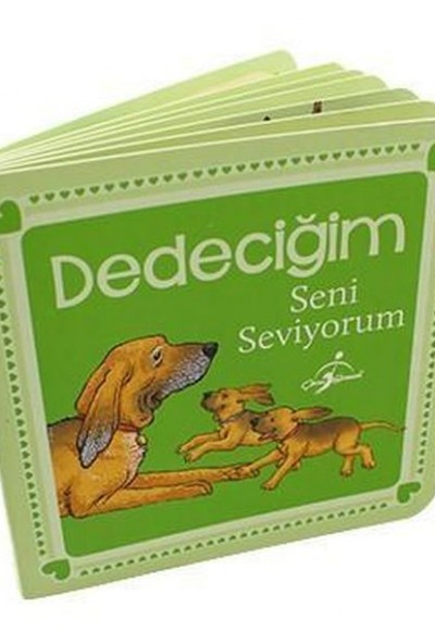 Dedeciğim Seni Seviyorum Dedeciğim Seni Seviyorum