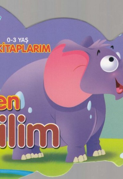 0-3 Yaş İlk Kitaplarım - Ben Filim 0-3 Yaş İlk Kitaplarım - Ben Filim