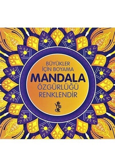 Özgürlüğü Renklendir Mandala - Büyükler İçin Boyama Özgürlüğü Renklendir Mandala - Büyükler İçin Boyama