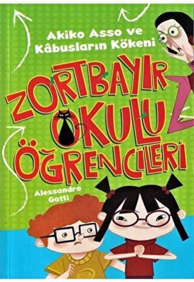 Akiko Asso ve Kabusların Kökeni - Zortbayır Okulu Öğrencileri Akiko Asso ve Kabusların Kökeni - Zortbayır Okulu Öğrencileri