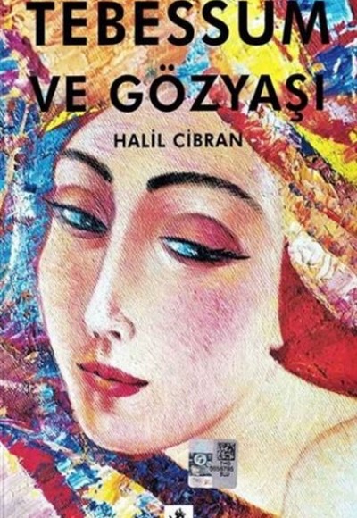 Tebessüm ve Gözyaşı Tebessüm ve Gözyaşı