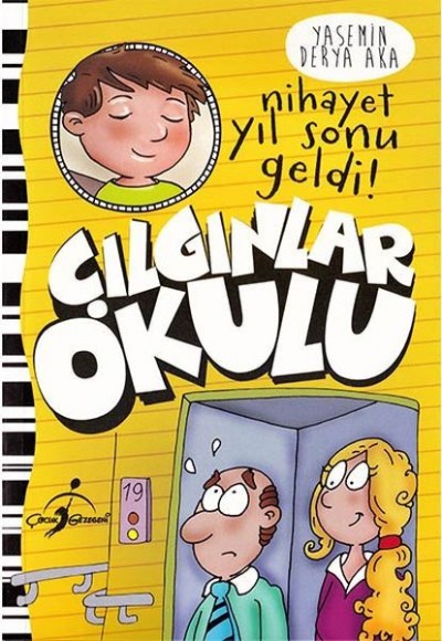 Nihayet Yıl Sonu Geldi ! - Çılgınlar Okulu Nihayet Yıl Sonu Geldi ! - Çılgınlar Okulu