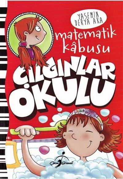 Matematik Kabusu - Çılgınlar Okulu Matematik Kabusu - Çılgınlar Okulu