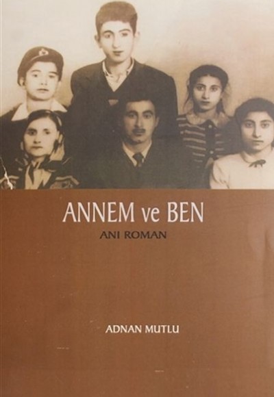 Annem ve Ben Annem ve Ben