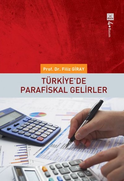Türkiye’de Parafiskal Gelirler Türkiye’de Parafiskal Gelirler