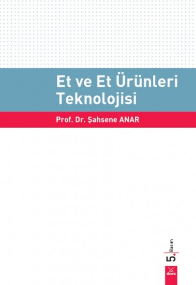 Et ve Et Ürünleri Teknolojisi Et ve Et Ürünleri Teknolojisi