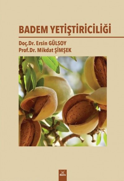 Badem Yetiştiriciliği Badem Yetiştiriciliği
