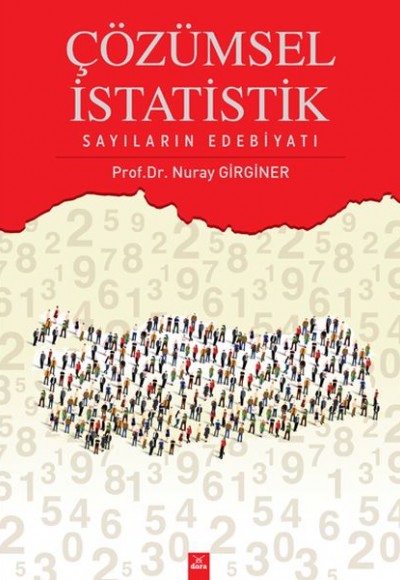 Çözümsel İstatistik - Sayıların Edebiyatı Çözümsel İstatistik - Sayıların Edebiyatı