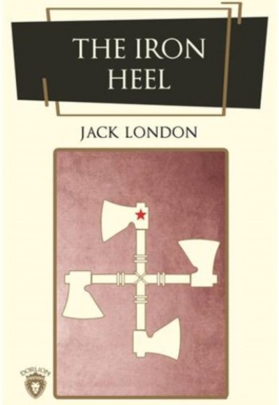 The Iron Heel The Iron Heel