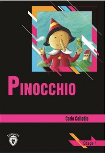 Pinocchio Stage 1 (İngilizce Hikaye) Pinocchio Stage 1 (İngilizce Hikaye)
