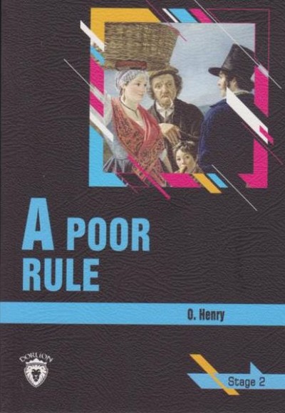 Stage 2 - A Poor Rule Stage 2 - A Poor Rule