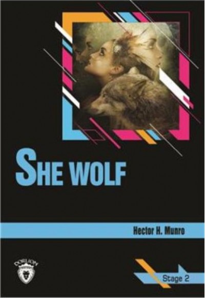 Stage 2 - She Wolf Stage 2 - She Wolf