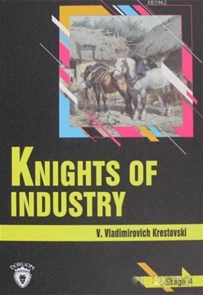 Knights Of Industry Stage 4 Knights Of Industry Stage 4