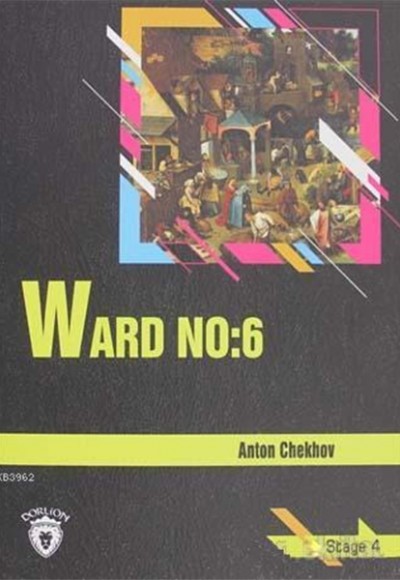 Ward No: 6 Stage 4 Ward No: 6 Stage 4