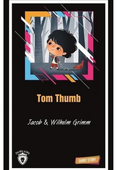 Tom Thumb-Short Story Tom Thumb-Short Story