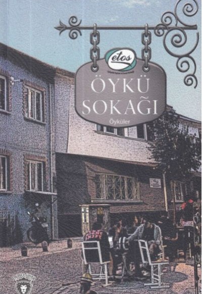 Etos Öykü Sokağı Etos Öykü Sokağı