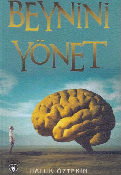Beynini Yönet Beynini Yönet