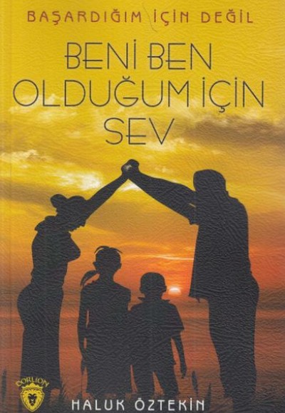 Beni Ben Olduğum İçin Sev Beni Ben Olduğum İçin Sev
