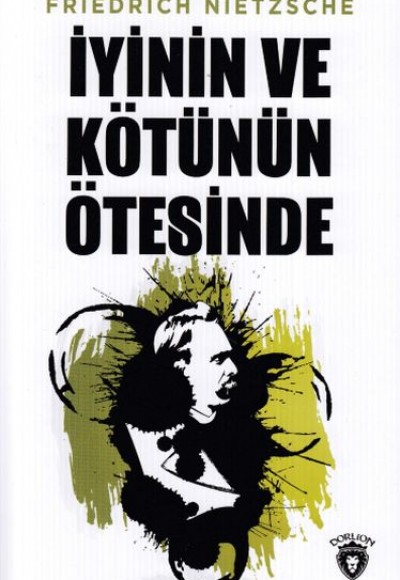 İyinin ve Kötünün Ötesinde İyinin ve Kötünün Ötesinde