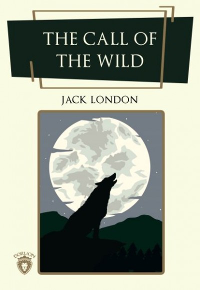 The Call Of The Wild The Call Of The Wild