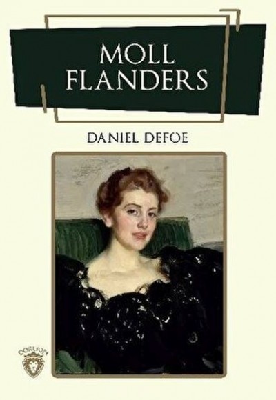 Moll Flanders Moll Flanders