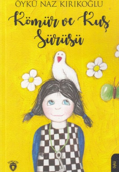 Kömür ve Kuş Sürüsü Kömür ve Kuş Sürüsü