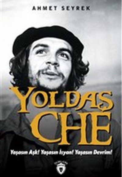 Yoldaş Che Yoldaş Che