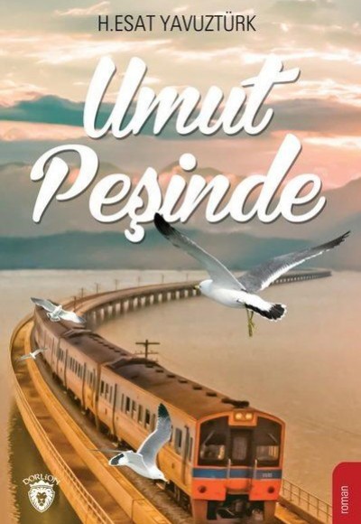 Umut Peşinde Umut Peşinde