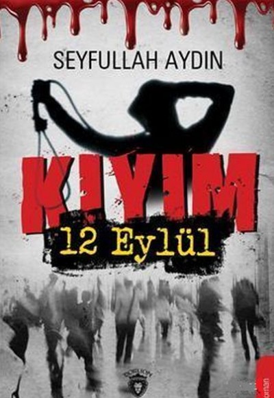 Kıyım - 12 Eylül Kıyım - 12 Eylül