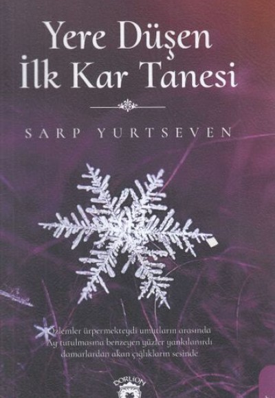 Yere Düşen İlk Kar Tanesi Yere Düşen İlk Kar Tanesi