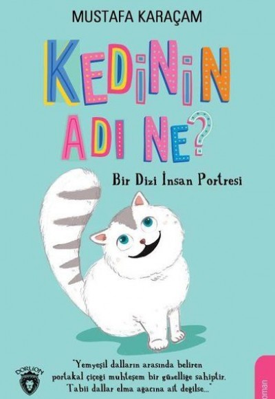 Kedinin Adı Ne? Kedinin Adı Ne?