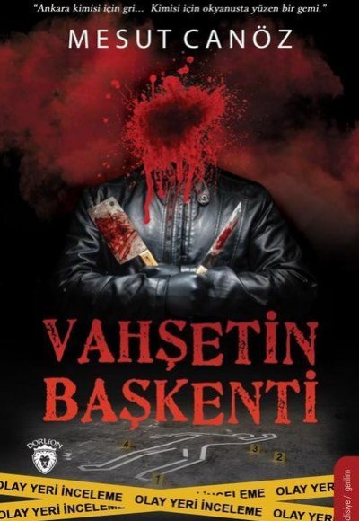Vahşetin Başkenti Vahşetin Başkenti