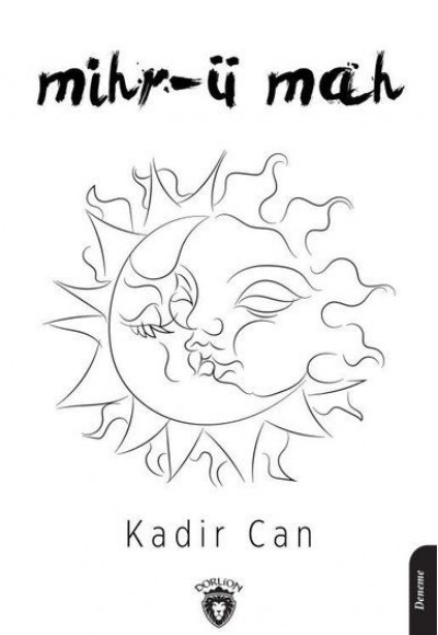 Mihr-ü Mah Mihr-ü Mah