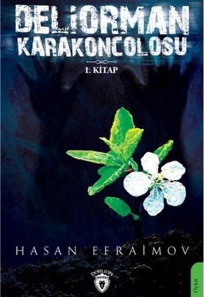 Deliorman Karakoncolosu Deliorman Karakoncolosu