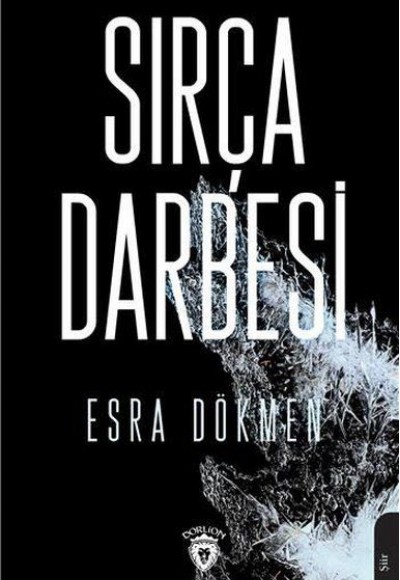 Sırça Darbesi Sırça Darbesi