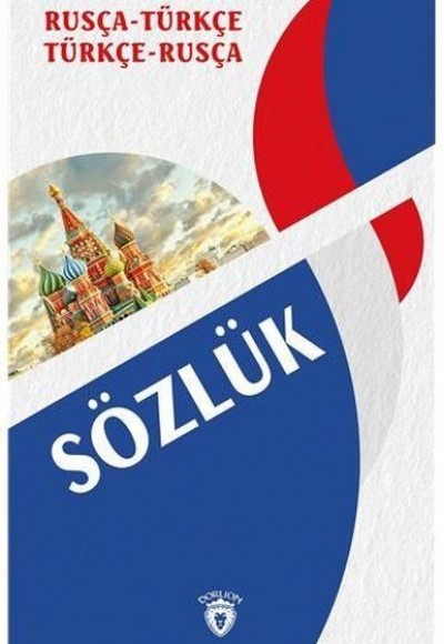 Rusça Türkçe - Türkçe Rusça Sözlük Rusça Türkçe - Türkçe Rusça Sözlük