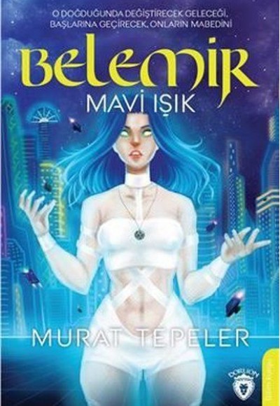 Belemir - Mavi Işık Belemir - Mavi Işık