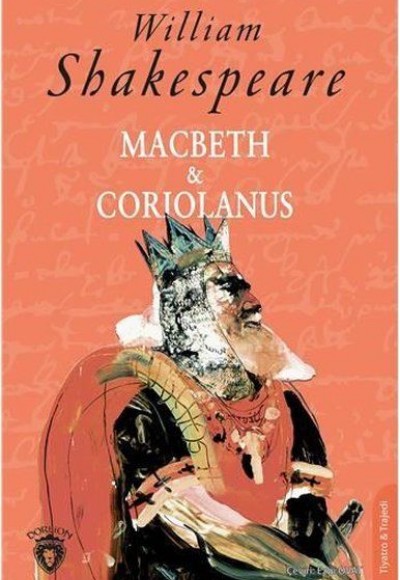 Macbeth ve Coriolanus Macbeth ve Coriolanus