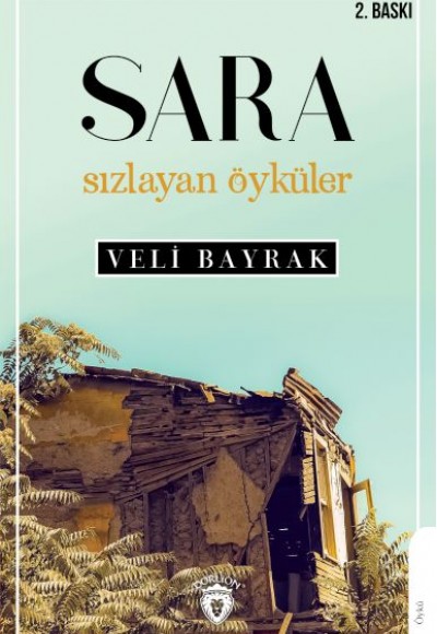 Sara Sızlayan Öyküler Sara Sızlayan Öyküler