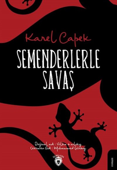 Semenderlerle Savaş Semenderlerle Savaş